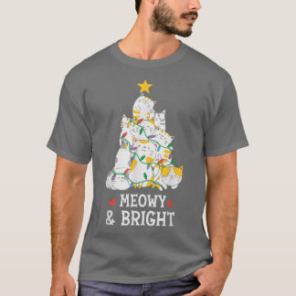 Meowy And Bright Cat Christmas Tree Merry Xmas C T-Shirt