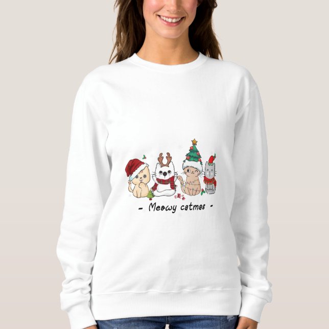 Meowy Catmas Sweatshirt (Front)
