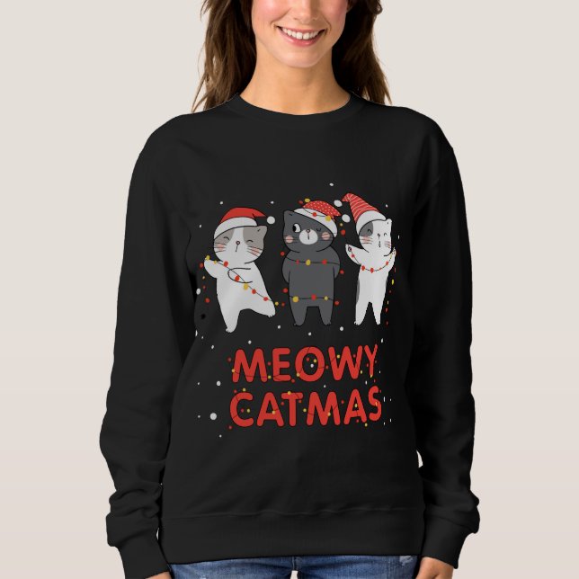 Meowy Catmas Xmas Novelty Cat Lover Christmas Ligh Sweatshirt (Front)