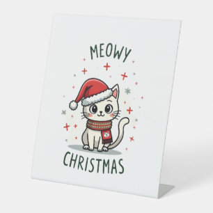 Meowy Christmas Cat Lover Funny Festive Holidays C Pedestal Sign