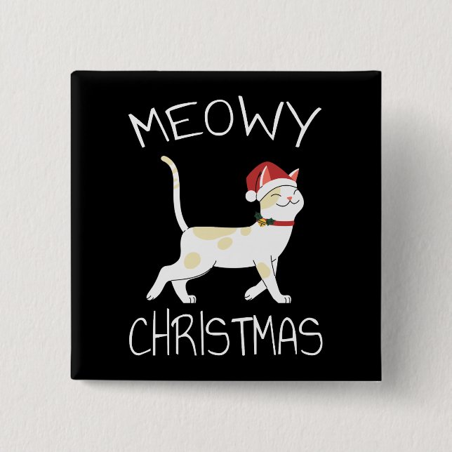 Meowy Christmas - Funny Christmas 2022   Button (Front)