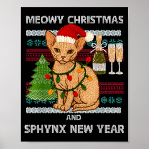 Meowy Christmas Funny Sphynx Cat Santa Hat Ugly Sw Poster