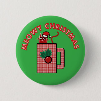 MEOWY CHRISTMAS Pin Button Green