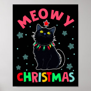 Meowy Christmas Xmas Lights Black Cat Pajamas Fami Poster