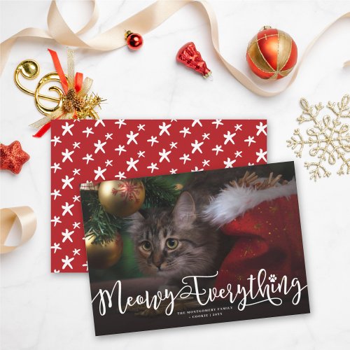 Meowy Everything Elegant Script Cat Funny Photo Holiday Card
