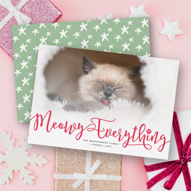 Meowy Everything Elegant Script Cat Funny Photo Holiday Card (Creator Uploaded)