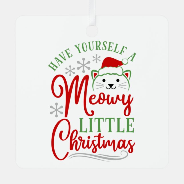 Meowy Little Christmas Metal Ornament (Front)