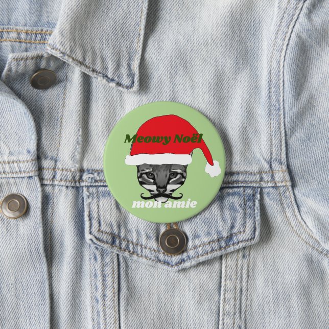 Meowy Noël mon amie Button (In Situ)