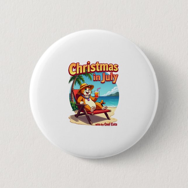 Meowy Xmas Summer Christmas In July Chillin Cool C Button (Front)