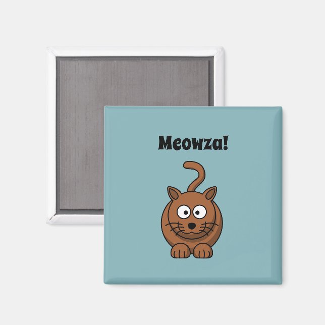 Meowza! Funny Brown Kitty Cat Cartoon Design Magnet (Front/Back)