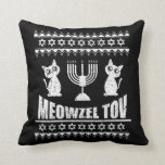 Meowzel Tov Chanukah Jewish Cat Owner Hanukkah Throw Pillow<br><div class="desc">Great Meowzel Tov Hanukah blessing outfit gift for a Bar Mitzvah Cat lover. Also a great Chanukah clothing to celebrate the festival of lights. Funny Hanukah Pijama with the two cates and the menorah.</div>