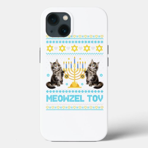 Meowzel Tov Chanukah Jewish Cat Owner Ugly Hanukka iPhone 13 Case