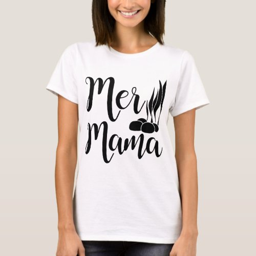 Mer Mama T_Shirt