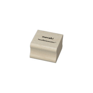"Meraki" Rubber Stamp