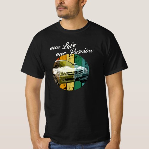 Mercedes Benz _ SLK R171 _ One Love _ One Passion T_Shirt