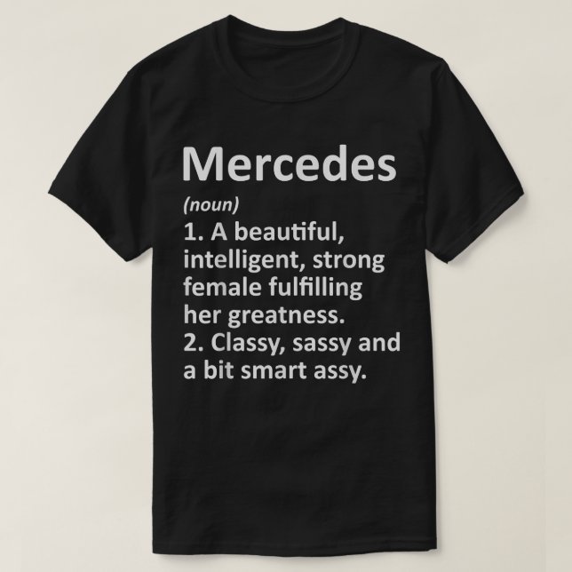 MERCEDES Definition Personalized Name Funny Christ T-Shirt (Design Front)
