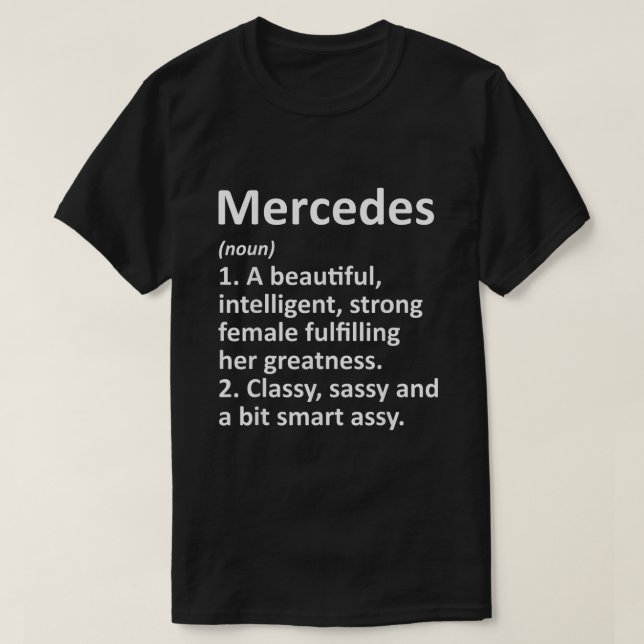 MERCEDES Definition Personalized Name Funny Christ T-Shirt (Design Front)