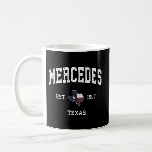 Mercedes Texas Tx State Flag Sports Coffee Mug