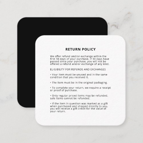 Merchandise Return Policy with Your Own Logo Square Business Card