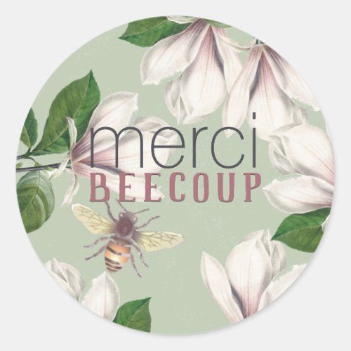 Merci Beecoup Thank You Magnolia and Bee Green Cla Classic Round Sticker