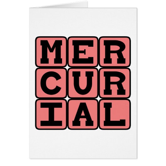 Mercurial, Sudden and Unpredictable Cards (Front)