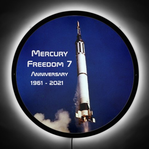 Mercury Freedom 7 _  60th Anniversary LED Sign