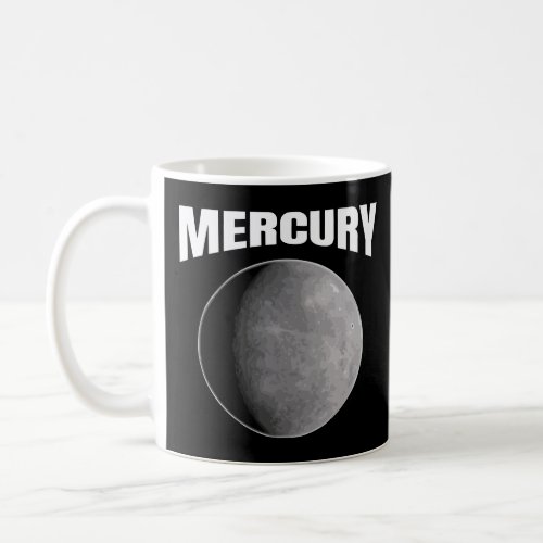Mercury Outfit Solar System Planet  Coffee Mug