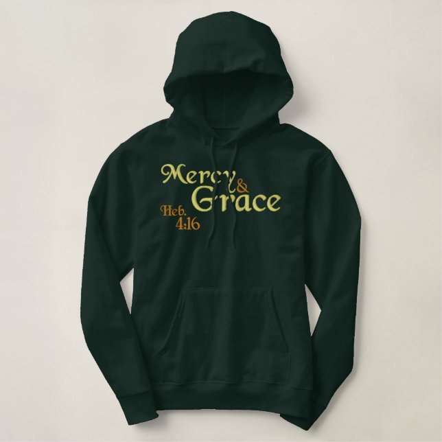 Mercy and Grace Christian hoodie (Design Front)