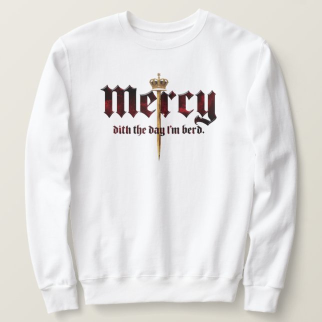 mercy sweatshirt (Design Front)