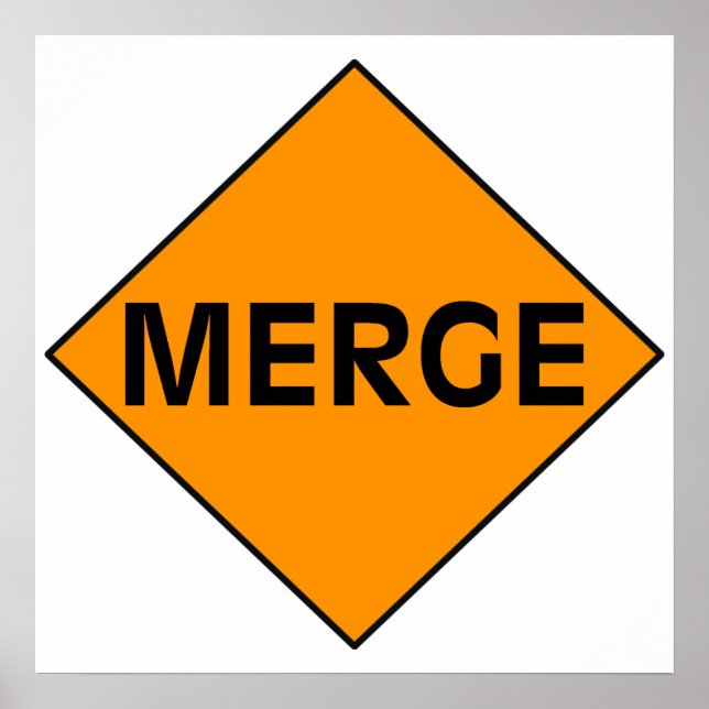 Merge Sign Poster (Front)