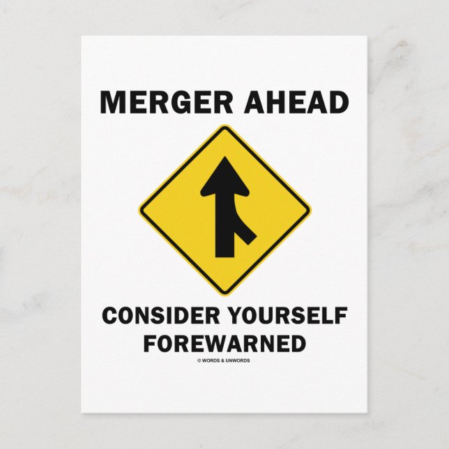 Merger Ahead Consider Yourself Forewarned (Sign) Postcard (Front)