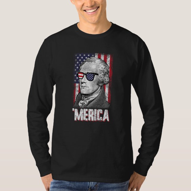 Merica Alexander Hamilton 4th Of July American Fla T-Shirt (Front)