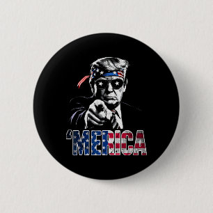 Merica America Funny Trump 4th July Button