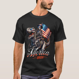 Merica Bruh Patriotic Skeleton Dinosaur T Rex 4th T-Shirt