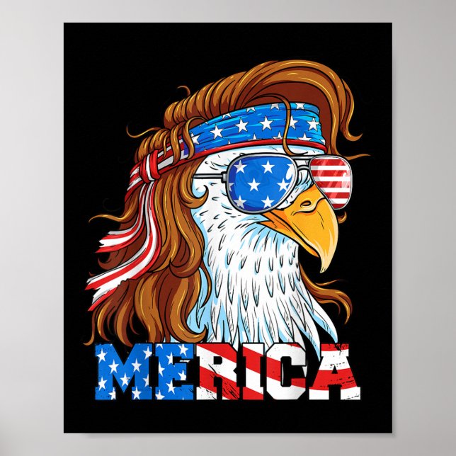 Merica Eagle Mullet 4th Of July American Flag Usa  Poster (Front)
