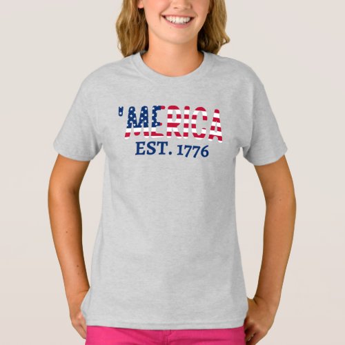 merica Est 1776  Patriotic American T_Shirt