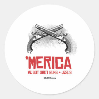 'Merica - Guns and Jesus Classic Round Sticker