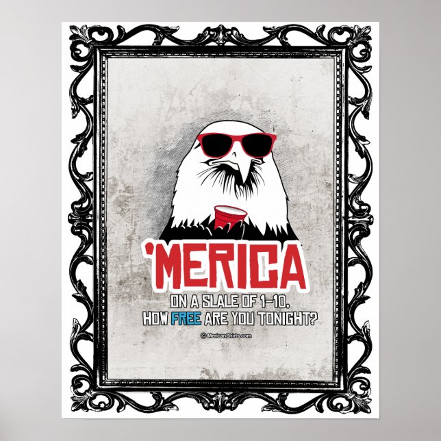 Merica - How Free are you tonight Poster (Front)