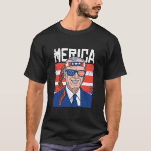 Merica Joe Biden 4th of July patriotic American T-Shirt
