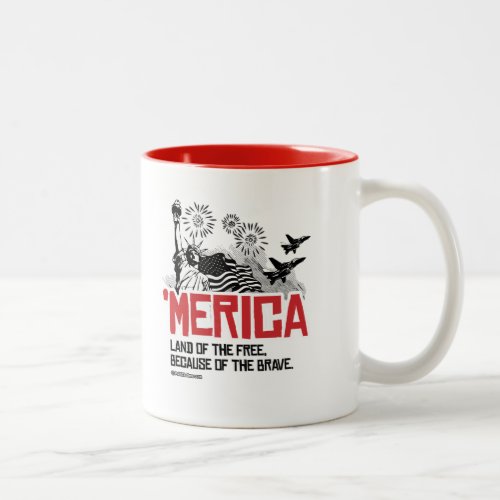 Merica _ Land of the free because of the brave Two_Tone Coffee Mug