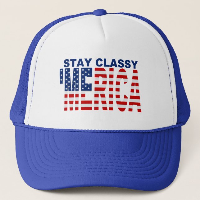 'MERICA Stay Classy Blue Snapback Trucker Hat (Front)