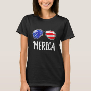 Merica Sunglasses 4th Of July Men Women USA Americ T-Shirt