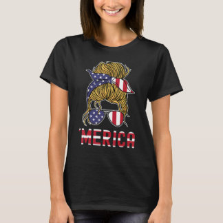Merica Sunglasses 4th Of July Messy Bun Women Amer T-Shirt