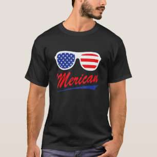 Merica Sunglasses Patriotic Fourth Of July T-Shirt