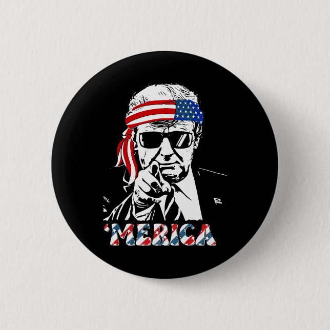 Merica Trump Happy 4th Of July Trump American Flag Button (Front)