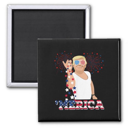 Merica Trump Happy 4th Of July Trump American Flag Magnet