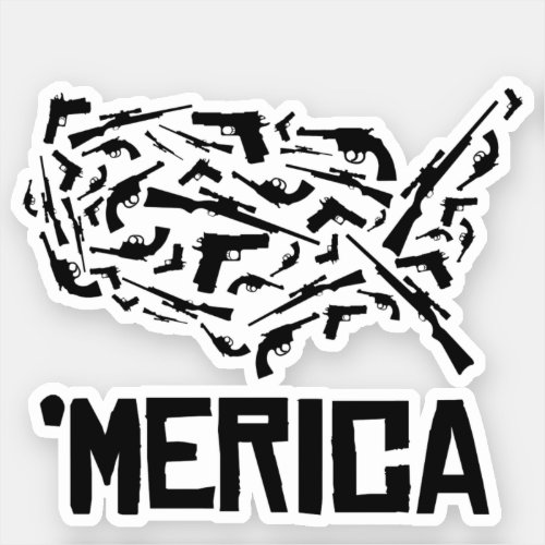 Merica _ United States of Guns Sticker