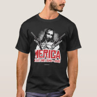 'Merica - We Got Guns and Jesus T-Shirt