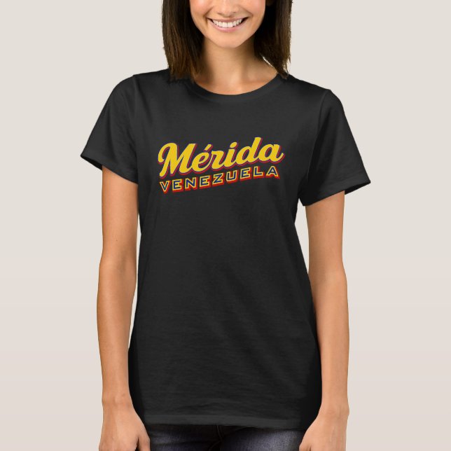 Mérida Venezuela T-Shirt (Front)