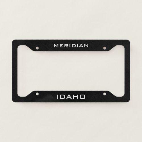Meridian Idaho  License Plate Frame